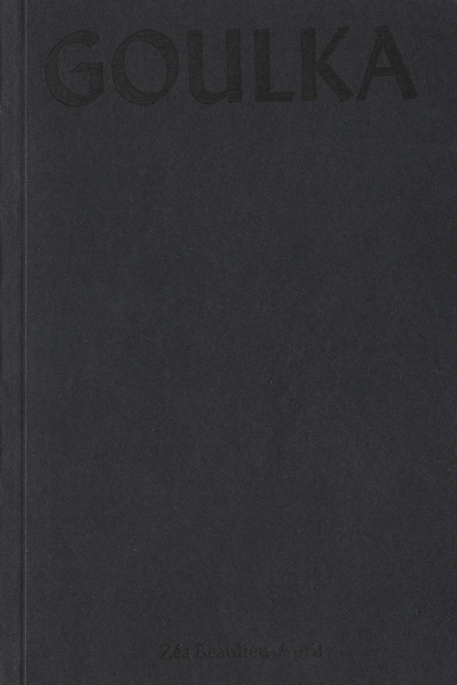 Couverture du livre Goulka de Zéa Beaulieu-April